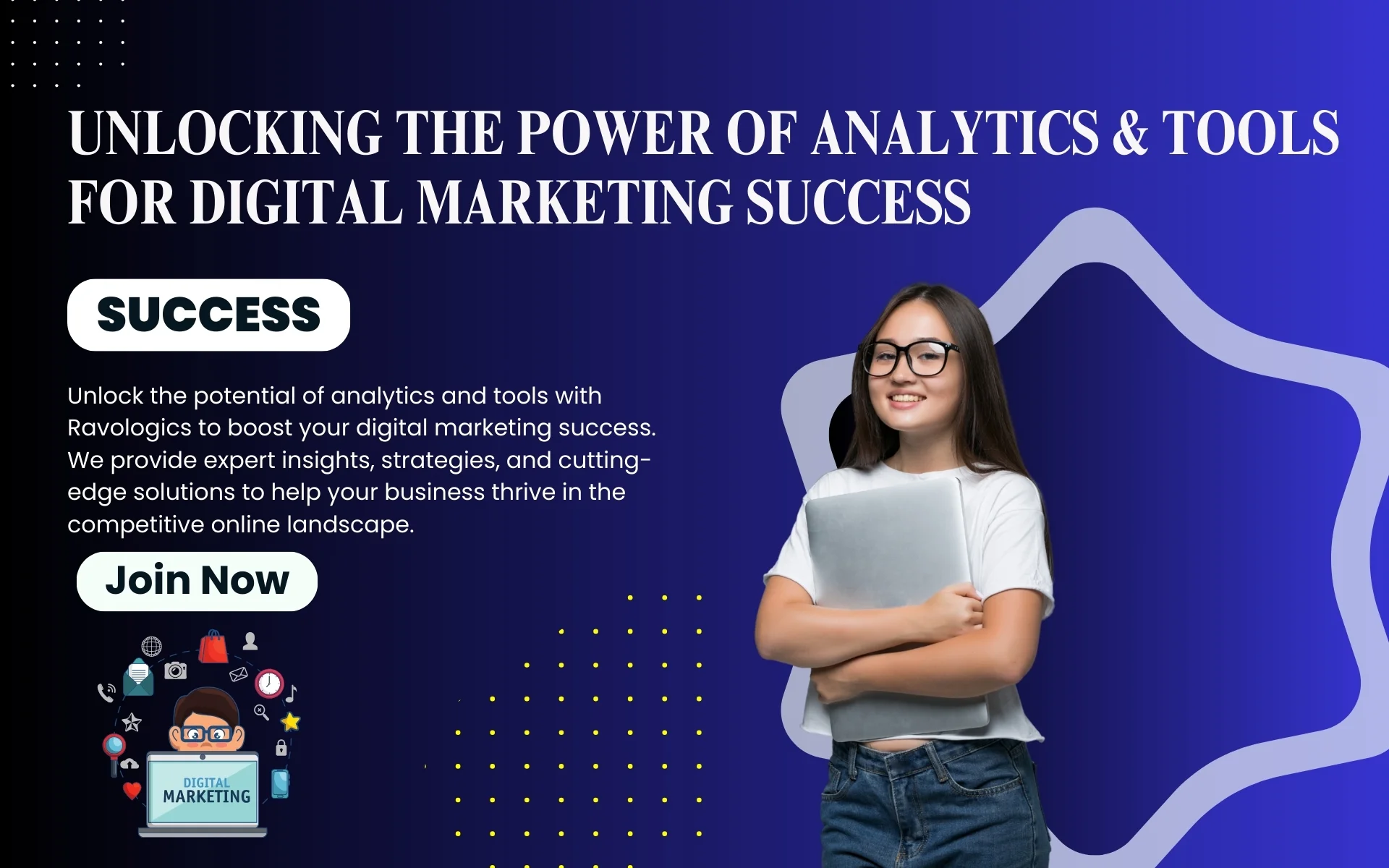 Unlocking the Power of Analytics & Tools for Digital Marketing Success