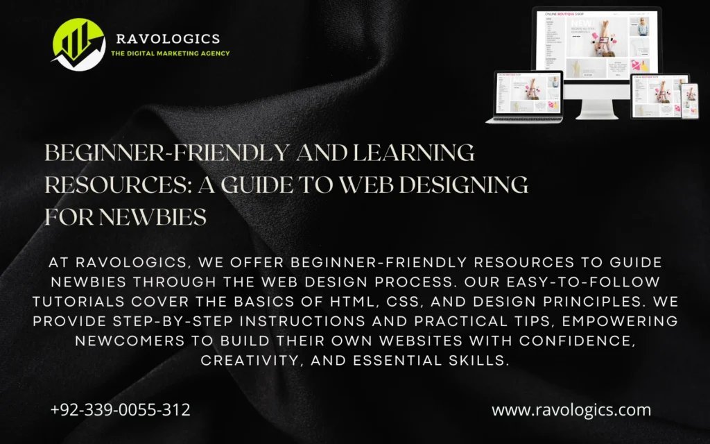 Beginner-Friendly and Learning Resources: A Guide to Web Designing for Newbies