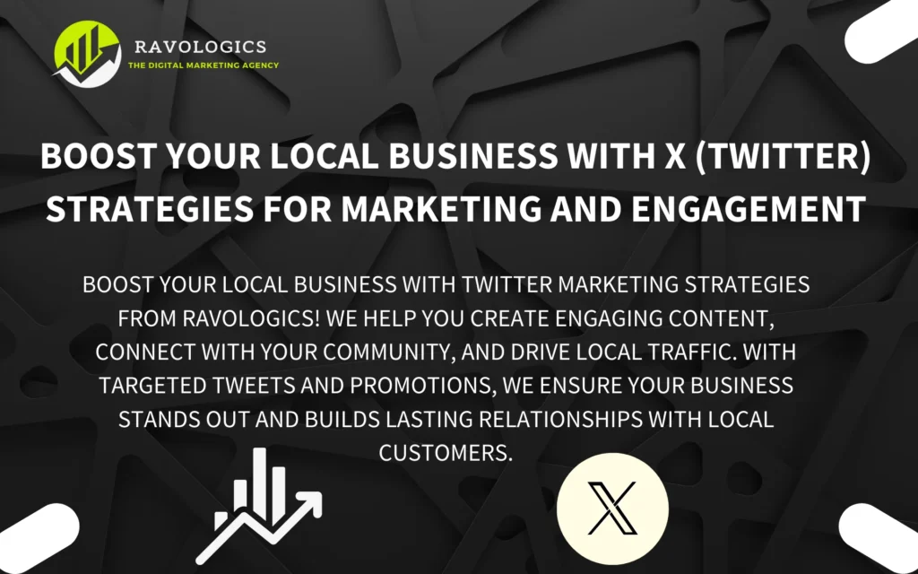 Boost Your Local Business with X (Twitter): Strategies for Marketing and Engagement