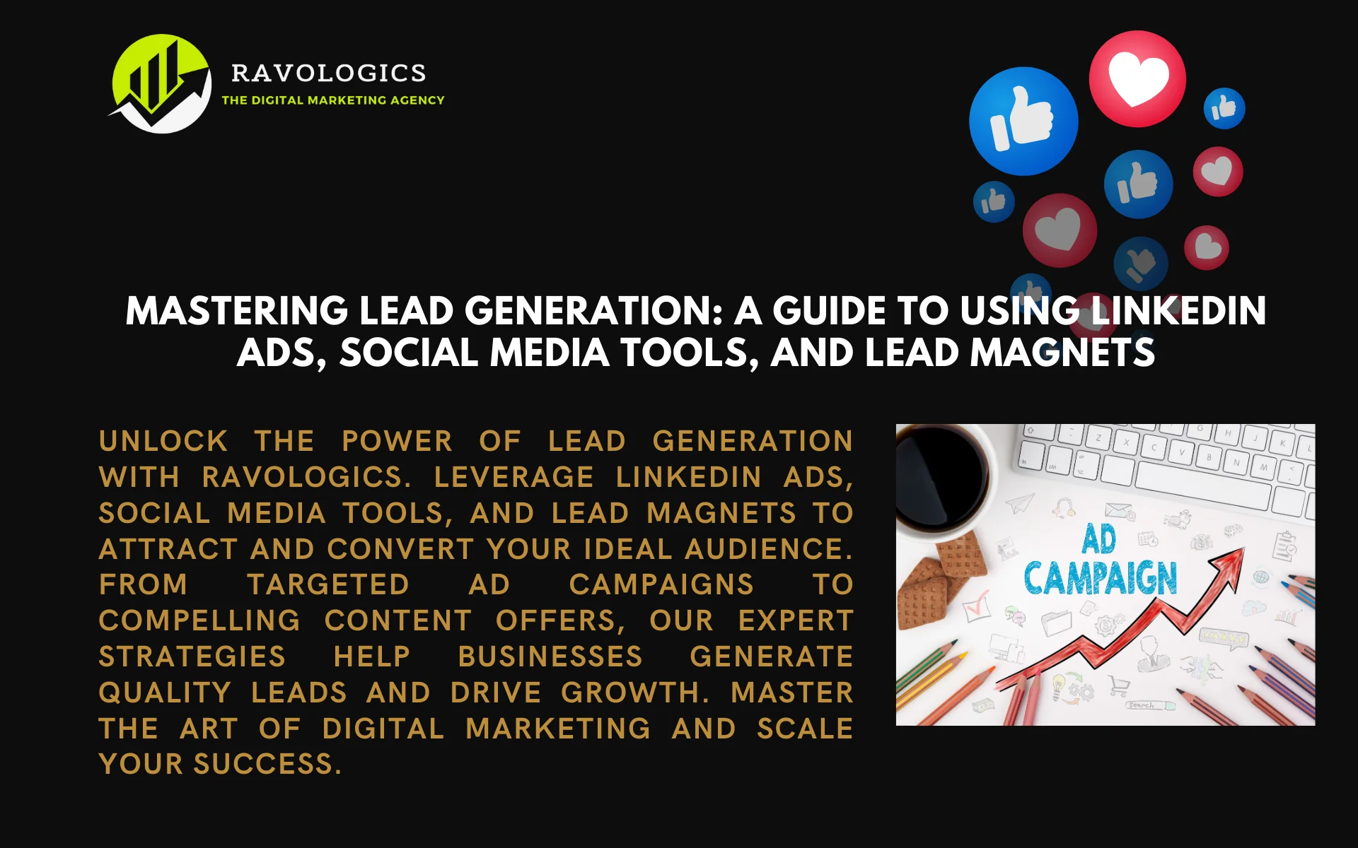 Mastering Lead Generation: A Guide to Using LinkedIn Ads, Social Media Tools, and Lead Magnets